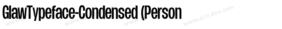 GlawTypeface-Condensed (Personal Use)字体转换